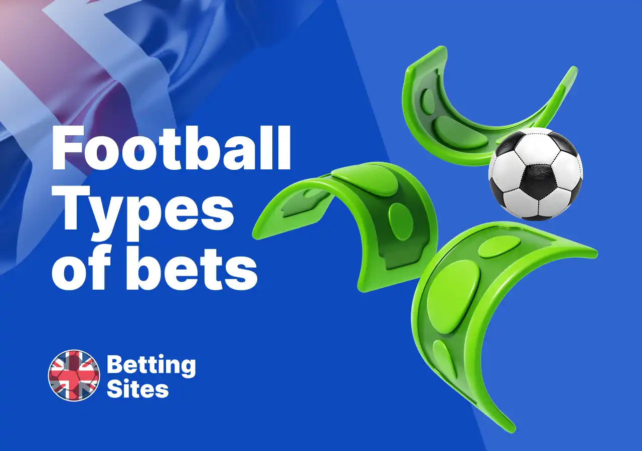 Types of football bet