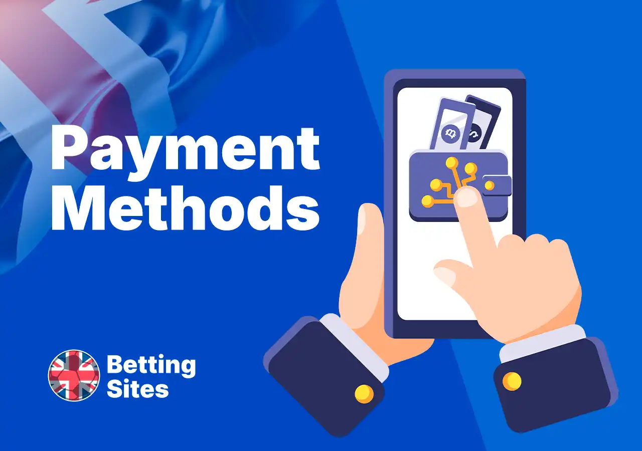 Payment methods on Premier League bookmakers in the UK